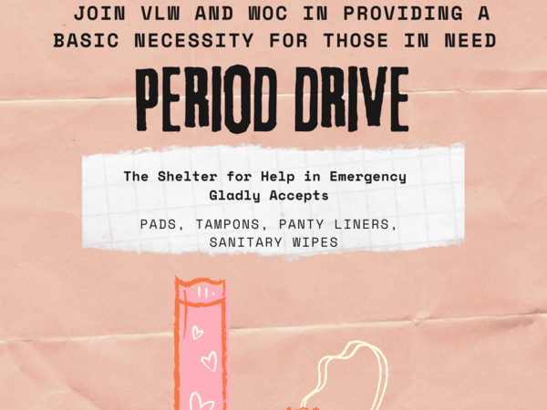 Flyer advertising VLW drive for menstrual product donations